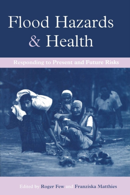 Book cover of: Flood Hazards and Health