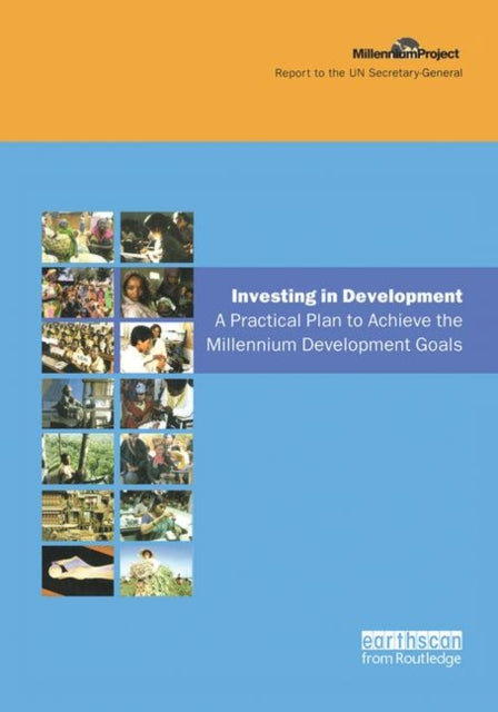 Book cover of: UN Millennium Development Library: Investing in Development. By: Jeffrey Sachs