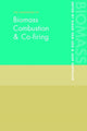 Book cover of: Handbook of Biomass Combustion and Co-firing