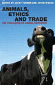 Book cover of: Animals, Ethics and Trade