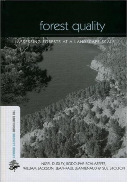 Book cover of: Forest Quality. By: Nigel Dudley