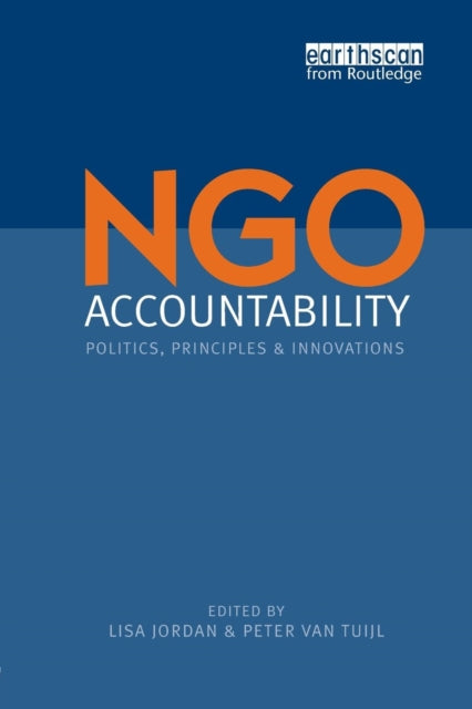 Book cover of: NGO Accountability. By: Lisa Jordan