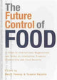 Book cover of: Future Control of Food. By: Geoff Tansey