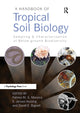 Book cover of: Handbook of Tropical Soil Biology