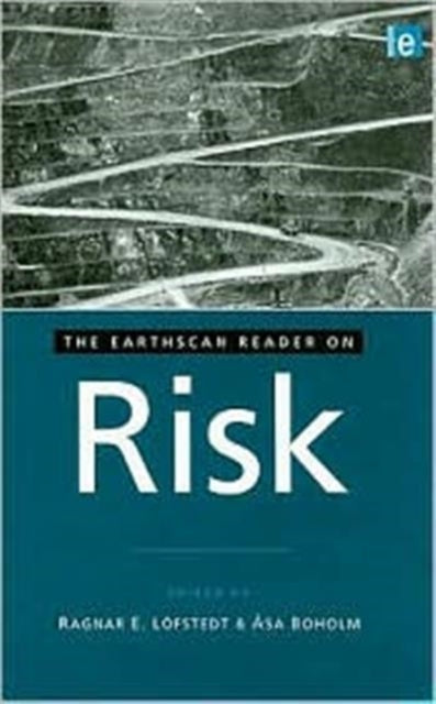 Book cover of: Earthscan Reader on Risk