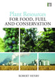 Book cover of: Plant Resources for Food, Fuel and Conservation. By: Robert J. Henry