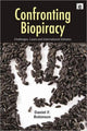 Book cover of: Confronting Biopiracy. By: Daniel F. Robinson
