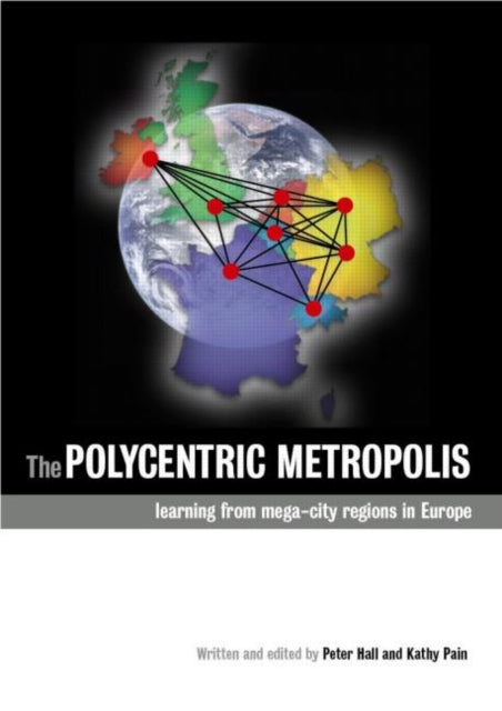 Book cover of: Polycentric Metropolis. By: Peter Hall