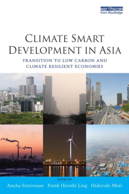 Book cover of: Climate Smart Development in Asia. By: Ancha Srinivasan