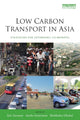 Book cover of: Low Carbon Transport in Asia. By: Eric Zusman