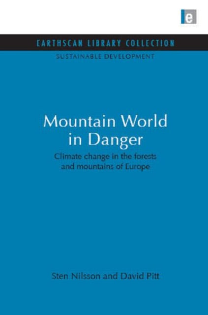 Book cover of: Mountain World in Danger. By: Sten Nilsson