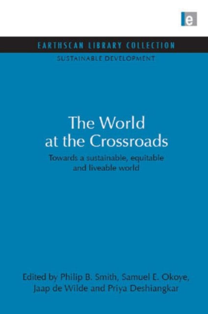 Book cover of: World at the Crossroads. By: Philip B. Smith