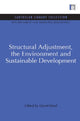 Book cover of: Structural Adjustment, the Environment and Sustainable Development. By: David Reed