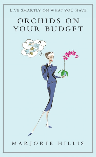 Book cover of: Orchids On Your Budget