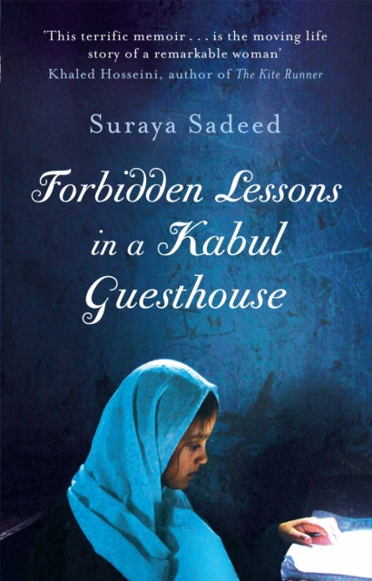 Book cover of: Forbidden Lessons In A Kabul Guesthouse. By: Damien Lewis