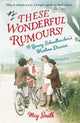 Book cover of: These Wonderful Rumours!. By: May Smith