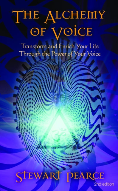 Book cover of: Alchemy of Voice. By: Stewart Pearce