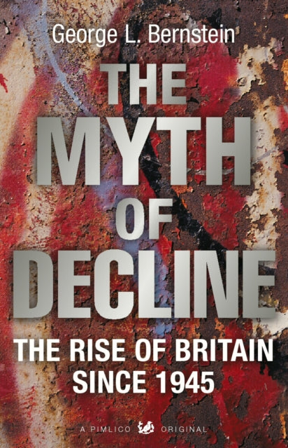 Book cover of: Myth Of Decline