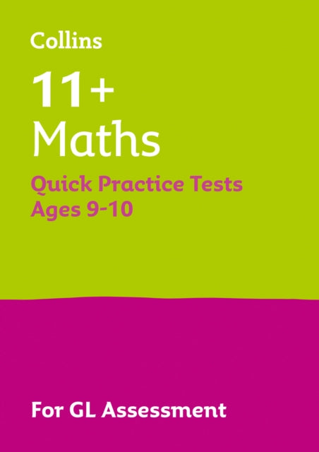 Book cover of: 11+ Maths Quick Practice Tests Age 9-10 (Year 5). By: Letts Letts 11+