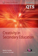 Book cover of: Creativity in Secondary Education. By: Martin Fautley