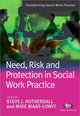 Book cover of: Need, Risk and Protection in Social Work Practice. By: Steve J. Hothersall