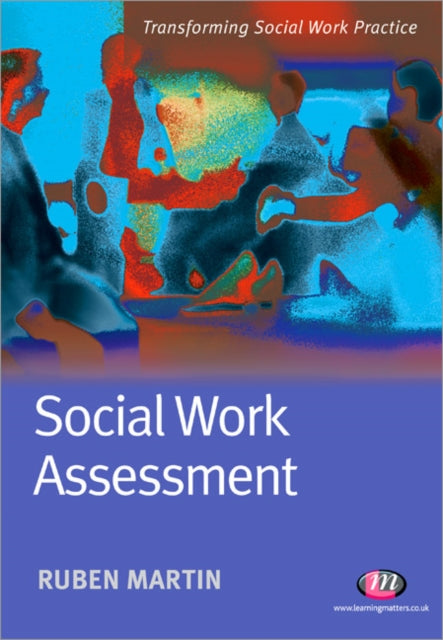 Book cover of: Social Work Assessment. By: Ruben Martin