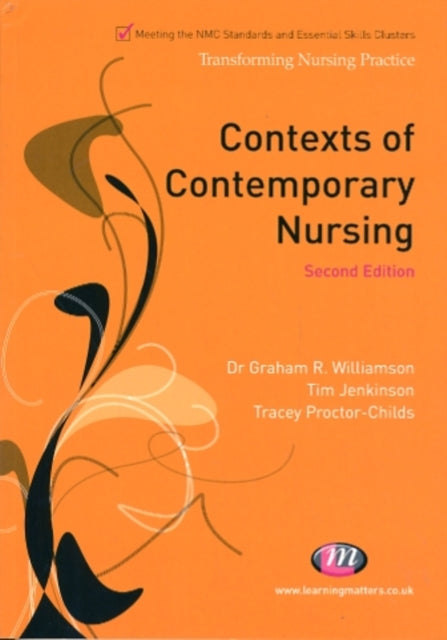Book cover of: Contexts of Contemporary Nursing. By: Graham R. Williamson
