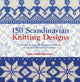150 Scandinavian Knitting Designs 9781844489343 Mary Jane Mucklestone