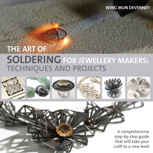 Book cover of: Art of Soldering for Jewellery Makers