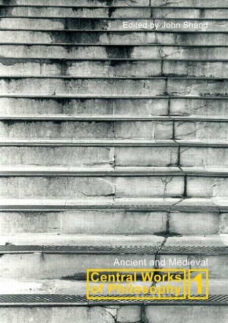 Book cover of: Central Works of Philosophy v1. By: John Shand