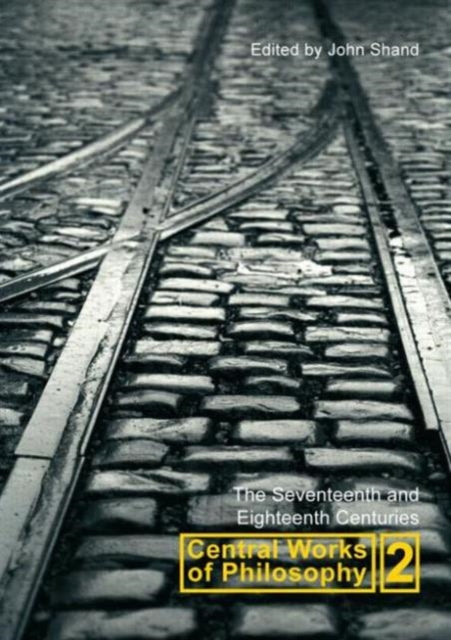 Book cover of: Central Works of Philosophy v2. By: John Shand