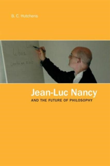 Book cover of: Jean-Luc Nancy and the Future of Philosophy