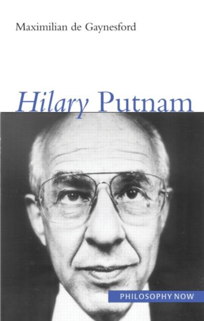 Book cover of: Hilary Putnam. By: Maximilian De Gaynesford
