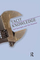 Book cover of: Tacit Knowledge. By: Neil Gascoigne