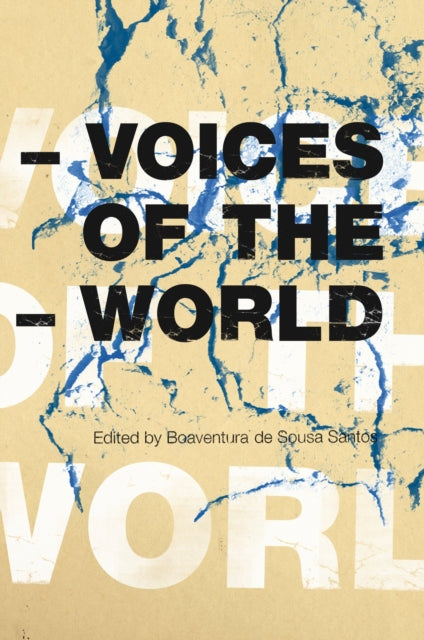 Book cover of: Voices of the World. By: Boaventura de Sousa Santos