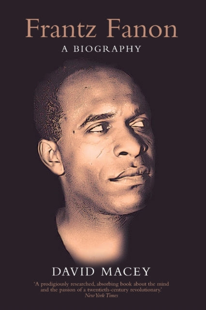 Book cover of: Frantz Fanon. By: David Macey