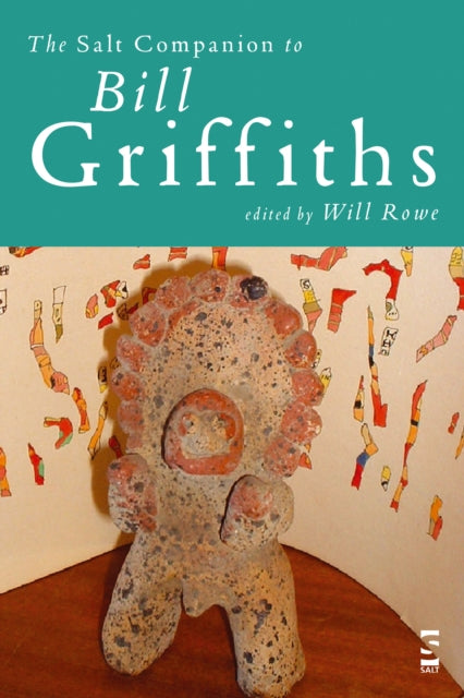 Book cover of: Salt Companion to Bill Griffiths. By: William Rowe