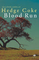 Book cover of: Blood Run. By: Allison Hedge Coke, Allison, Adelle Hedge Coke