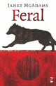Book cover of: Feral. By: Janet McAdams