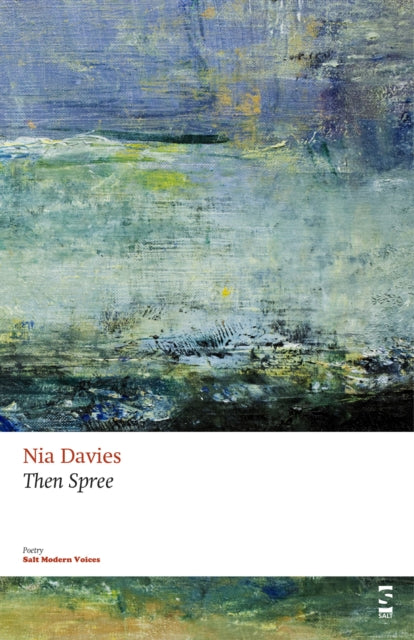 Book cover of: Then Spree. By: Nia Davies