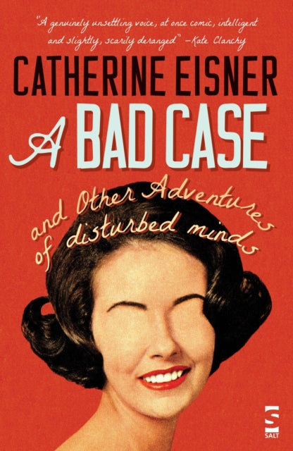 Book cover of: Bad Case. By: Catherine Eisner