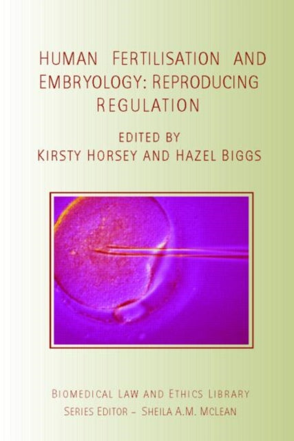 Book cover of: Human Fertilisation and Embryology. By: Kirsty Horsey