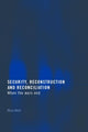 Book cover of: Security, Reconstruction, and Reconciliation. By: Muna Ndulo