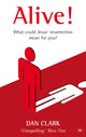 Book cover of: Alive!. By: Clark, Daniel