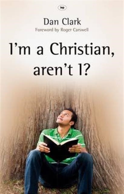 Book cover of: I'm a Christian, aren't I?