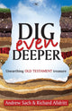 Book cover of: Dig Even Deeper