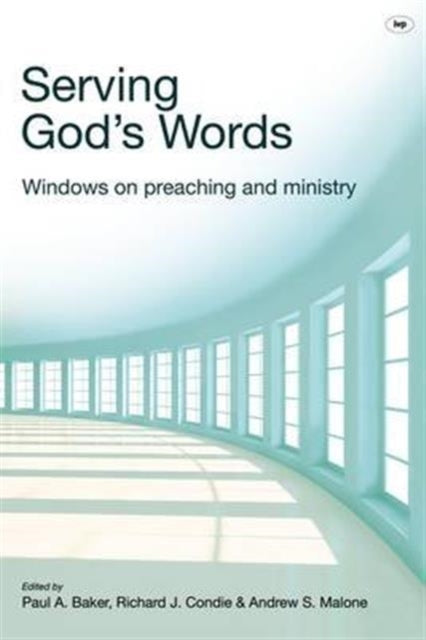 Book cover of: Serving God's Words. By: Paul A. Barker