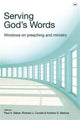 Book cover of: Serving God's Words. By: Paul A. Barker