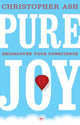 Book cover of: Pure Joy. By: Christopher Ash
