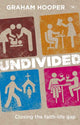 Book cover of: Undivided. By: Graham Hooper